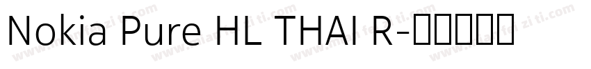 Nokia Pure HL THAI R字体转换